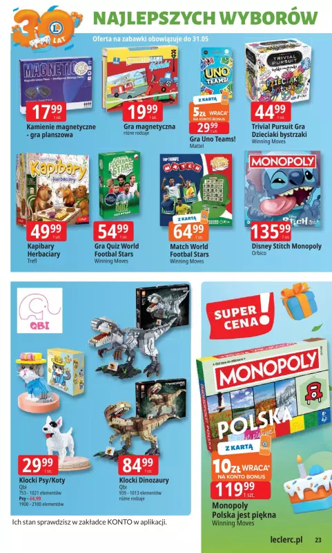 Leclerc - gazetka promocyjna Oferta E.Leclerc I 30 lat najlepszych wyborów od poniedziałku 19.05 do poniedziałku 26.05 - strona 23