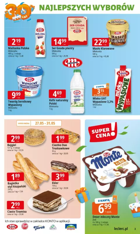 Leclerc - gazetka promocyjna Oferta E.Leclerc I 30 lat najlepszych wyborów od wtorku 27.05 do soboty 07.06 - strona 3