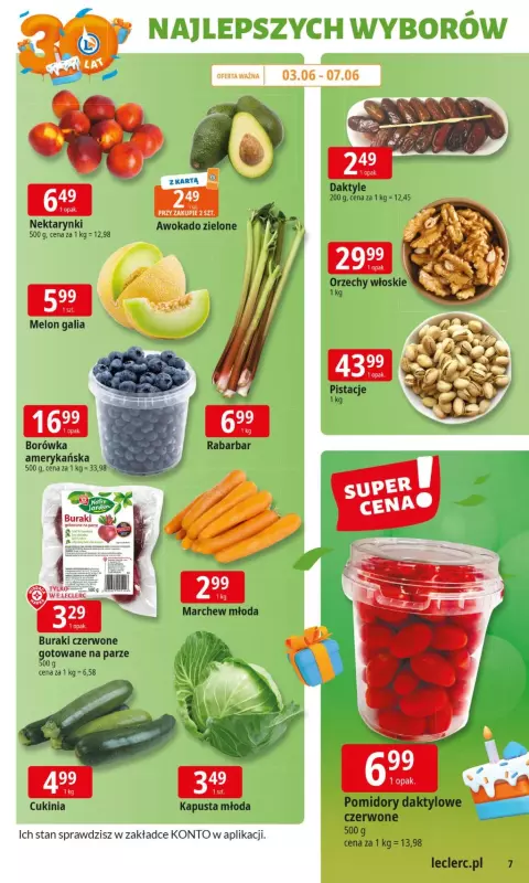 Leclerc - gazetka promocyjna Oferta E.Leclerc I 30 lat najlepszych wyborów od poniedziałku 02.06 do poniedziałku 09.06 - strona 7