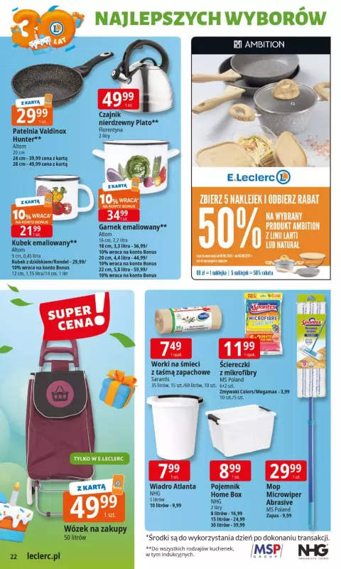 Leclerc - gazetka promocyjna Oferta E.Leclerc I 30 lat najlepszych wyborów od wtorku 10.06 do soboty 21.06 - strona 22