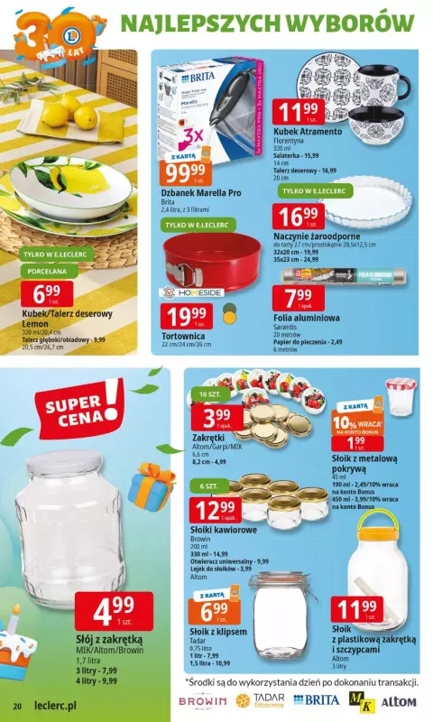 Leclerc - gazetka promocyjna Oferta E.Leclerc I 30 lat najlepszych wyborów od wtorku 10.06 do soboty 21.06 - strona 20