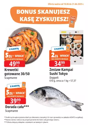 Leclerc - gazetka promocyjna Oferta E.Leclerc I Bonus skanujesz, kasę zyskujesz od wtorku 10.06 do soboty 21.06