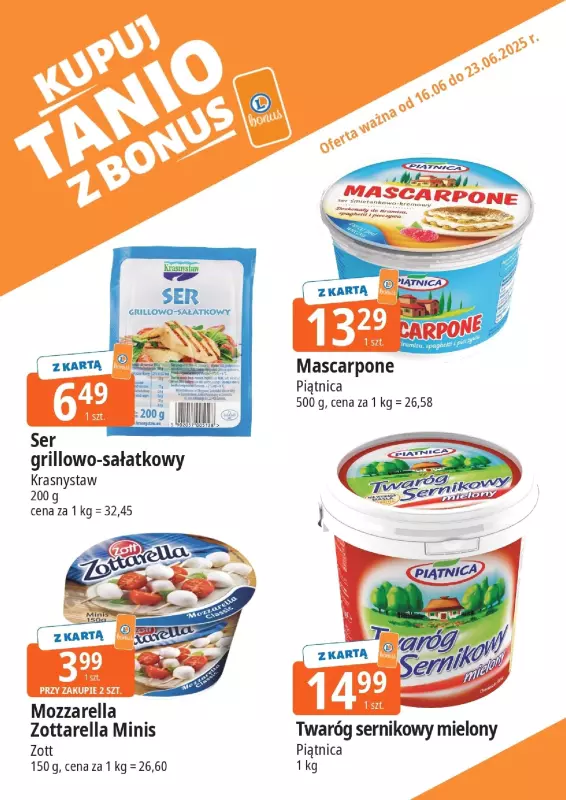Leclerc - gazetka promocyjna Oferta E.Leclerc I Bonus skanujesz, kasę zyskujesz od poniedziałku 16.06 do poniedziałku 23.06 - strona 8