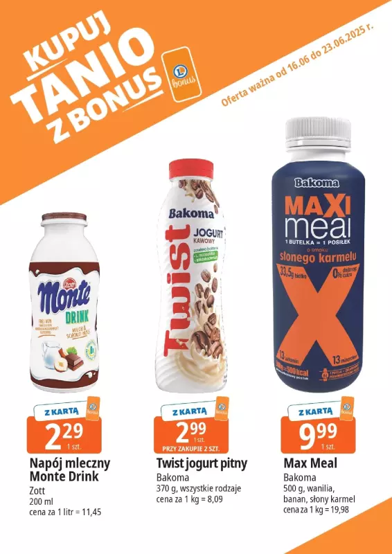 Leclerc - gazetka promocyjna Oferta E.Leclerc I Bonus skanujesz, kasę zyskujesz od poniedziałku 16.06 do poniedziałku 23.06 - strona 11