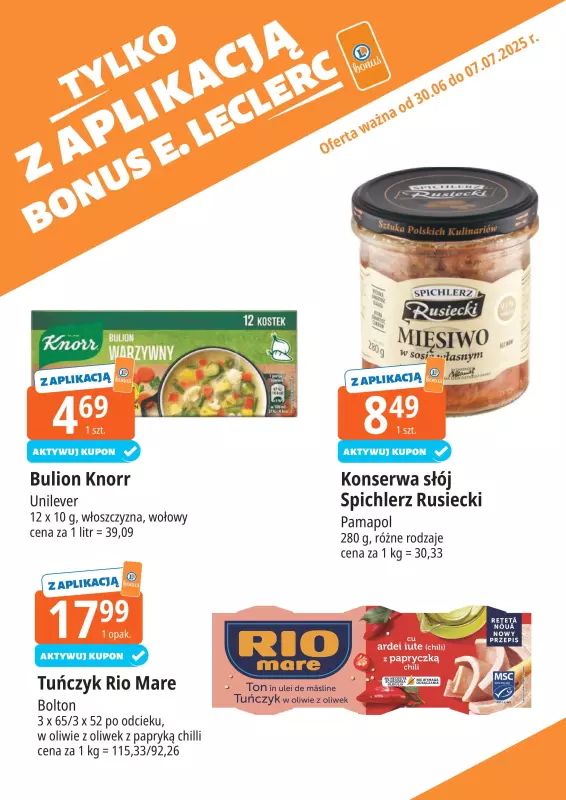 Leclerc - gazetka promocyjna Oferta E.Leclerc I Bonus skanujesz, kasę zyskujesz od poniedziałku 30.06 do poniedziałku 07.07 - strona 10