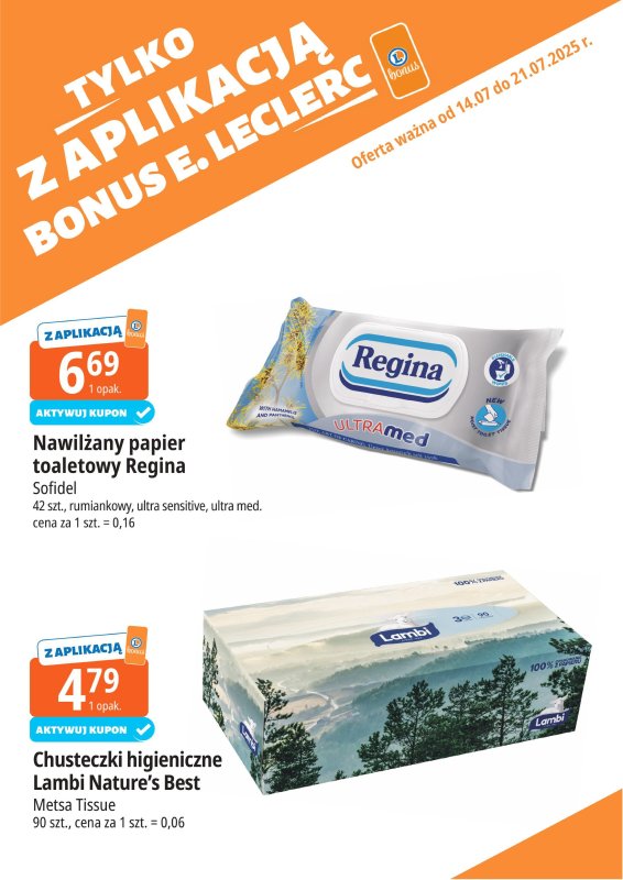 Leclerc - gazetka promocyjna Oferta E.Leclerc I Bonus skanujesz, kasę zyskujesz od poniedziałku 14.07 do poniedziałku 21.07 - strona 12