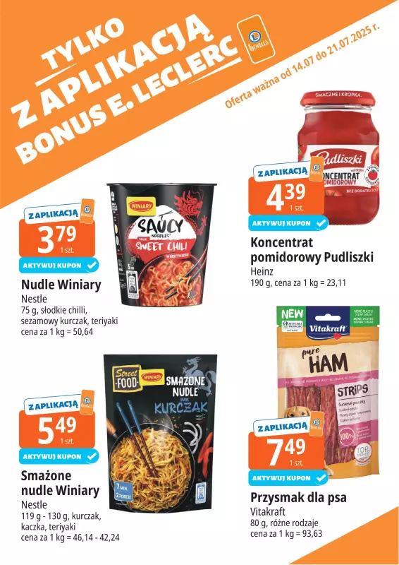 Leclerc - gazetka promocyjna Oferta E.Leclerc I Bonus skanujesz, kasę zyskujesz od poniedziałku 14.07 do poniedziałku 21.07 - strona 11