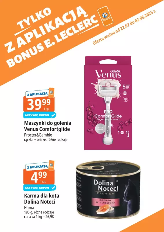 Leclerc - gazetka promocyjna Oferta E.Leclerc I Bonus skanujesz kasę zyskujesz od wtorku 22.07 do soboty 02.08 - strona 10