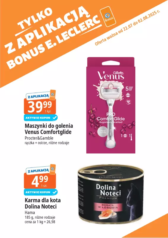 Leclerc - gazetka promocyjna Oferta E.Leclerc I Bonus skanujesz kasę zyskujesz od wtorku 22.07 do soboty 02.08 - strona 11