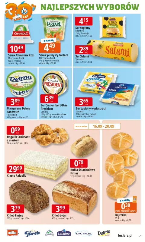 Leclerc - gazetka promocyjna Oferta E.Leclerc I 30 lat najlepszych wyborów od wtorku 16.09 do soboty 27.09 - strona 7
