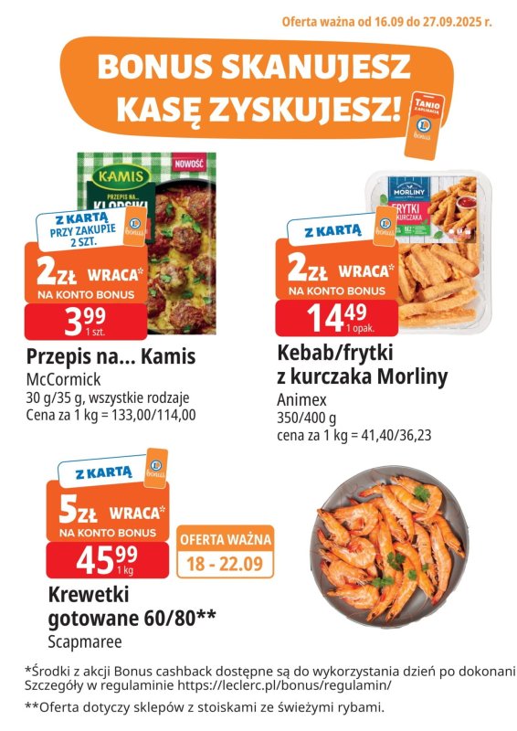 Leclerc - gazetka promocyjna Oferta E.Leclerc I Bonus skanujesz, kasę zyskujesz od wtorku 16.09 do soboty 27.09