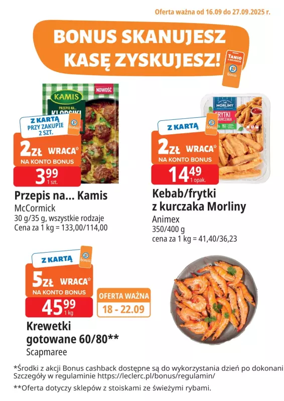 Leclerc - gazetka promocyjna Oferta E.Leclerc I Bonus skanujesz, kasę zyskujesz od wtorku 16.09 do soboty 27.09