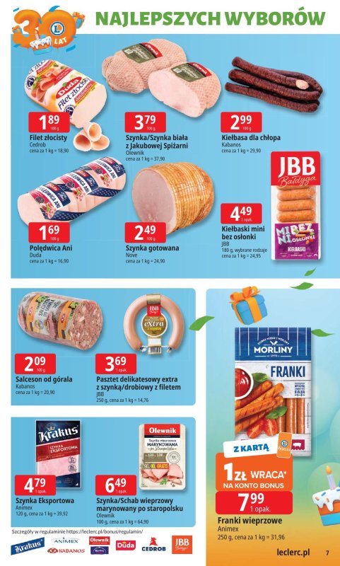 Leclerc - gazetka promocyjna Oferta E.Leclerc I 30 lat najlepszych wyborów od wtorku 30.09 do soboty 11.10 - strona 7