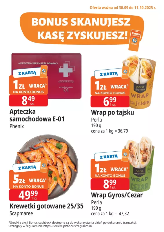Leclerc - gazetka promocyjna Oferta E.Leclerc I Bonus skanujesz, kasę zyskujesz od wtorku 30.09 do soboty 11.10