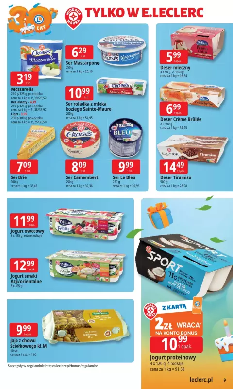 Leclerc - gazetka promocyjna Oferta E.Leclerc I 30 lat najlepszych wyborów od poniedziałku 06.10 do poniedziałku 13.10 - strona 9