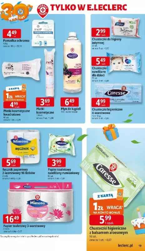 Leclerc - gazetka promocyjna Oferta E.Leclerc I 30 lat najlepszych wyborów od poniedziałku 06.10 do poniedziałku 13.10 - strona 19
