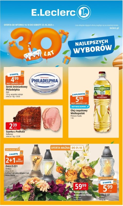 Leclerc - gazetka promocyjna Oferta E.Leclerc I 30 lat najlepszych wyborów od wtorku 14.10 do soboty 25.10