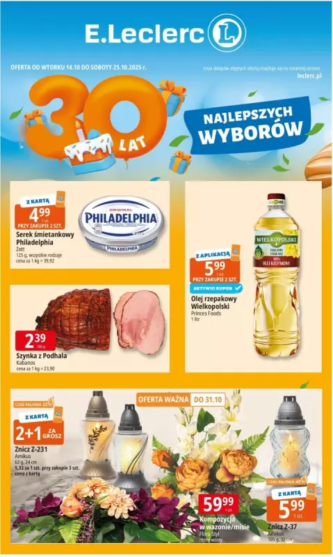 Leclerc - gazetka promocyjna Oferta E.Leclerc I 30 lat najlepszych wyborów od wtorku 14.10 do soboty 25.10