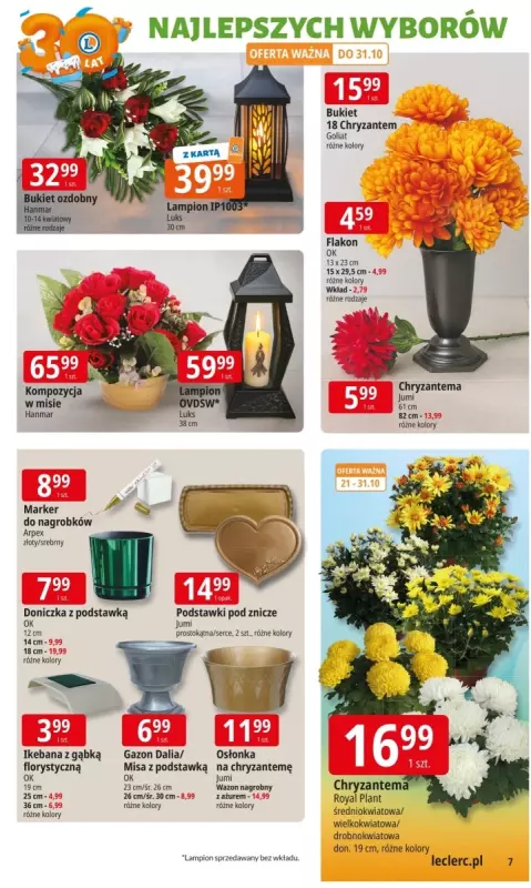 Leclerc - gazetka promocyjna Oferta E.Leclerc I 30 lat najlepszych wyborów od wtorku 14.10 do soboty 25.10 - strona 7