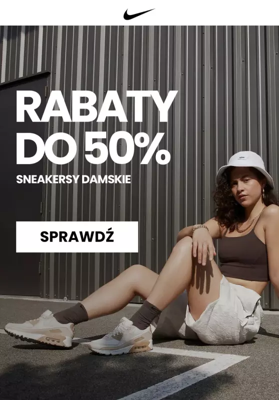 NIKE - gazetka promocyjna Do -50% na sneakersy damskie od poniedziałku 15.07 