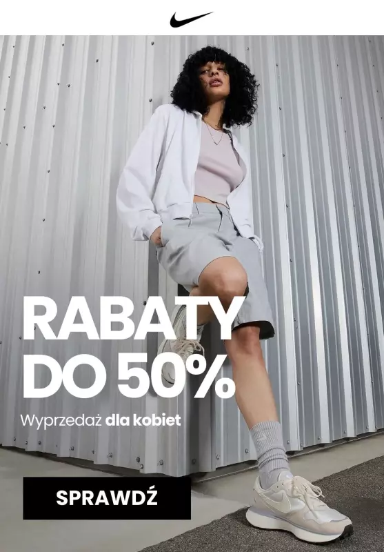 NIKE - gazetka promocyjna Wyprzedaż DLA KOBIET do -50% od poniedziałku 05.08 