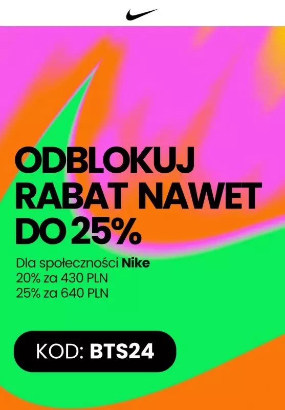 NIKE - gazetka promocyjna Nawet 25% rabatu z kodem! od wtorku 03.09 do czwartku 05.09