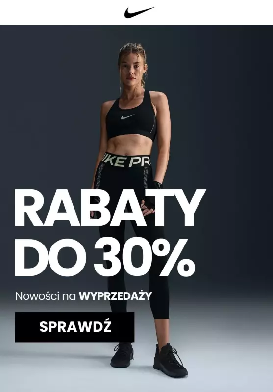 NIKE - gazetka promocyjna Nowe produkty na WYPRZEDAŻ do -30% od piątku 06.12 do czwartku 12.12