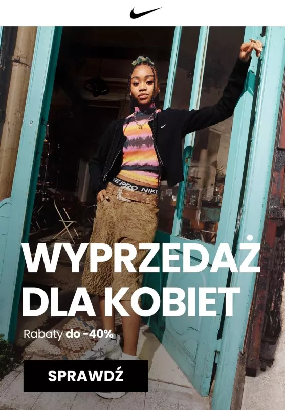 NIKE - gazetka promocyjna Wyprzedaż dla kobiet do -40% od poniedziałku 24.03 