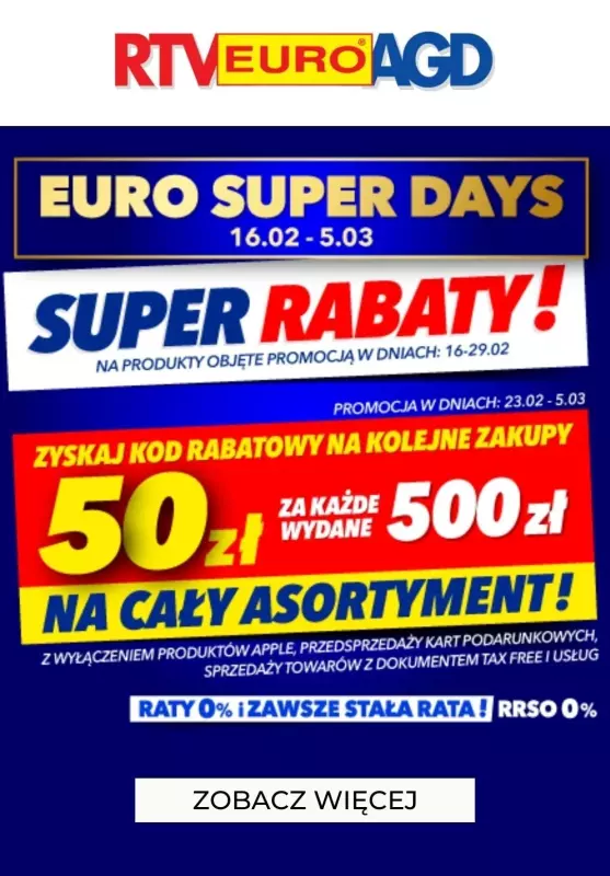 EURO RTV AGD - gazetka promocyjna 50 zł za każde wydane 500 zł od piątku 16.02 do wtorku 05.03