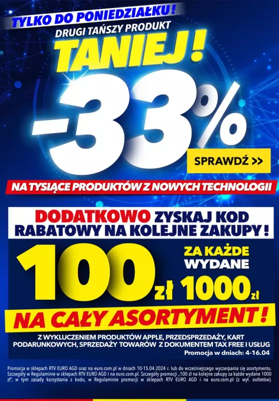 EURO RTV AGD - gazetka promocyjna -33% na drugi produkt na NOWE TECHNOLOGIE od piątku 12.04 do poniedziałku 15.04