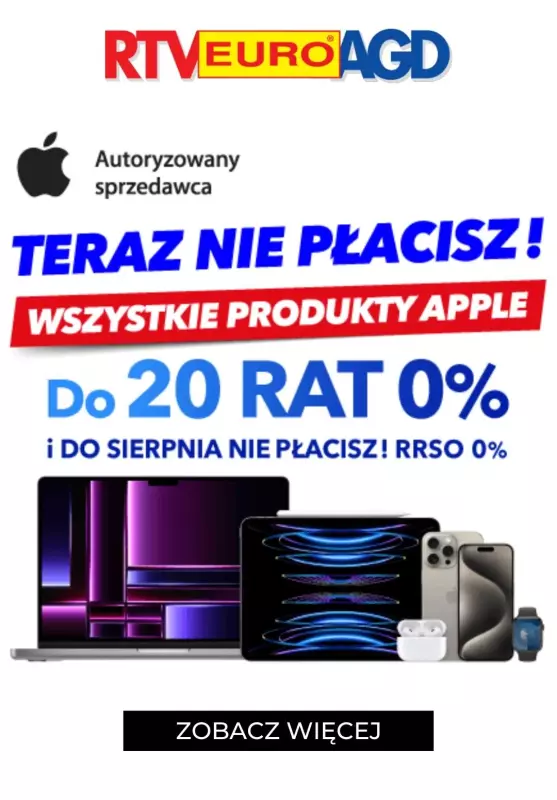 EURO RTV AGD - gazetka promocyjna Do 20 rat 0% na wszystkie produkty Apple od środy 22.05 