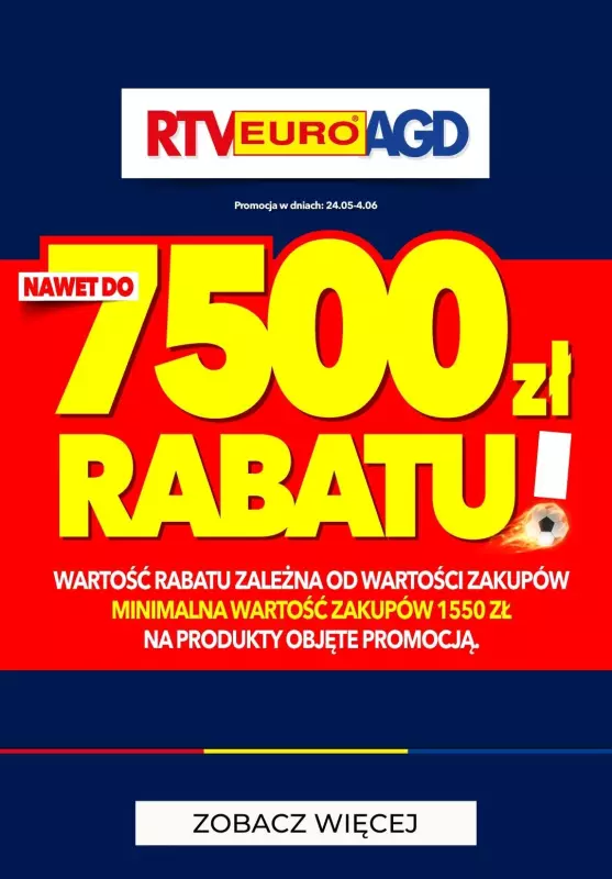 EURO RTV AGD - gazetka promocyjna Do -7500 zł od wartości zakupów od piątku 24.05 do wtorku 04.06