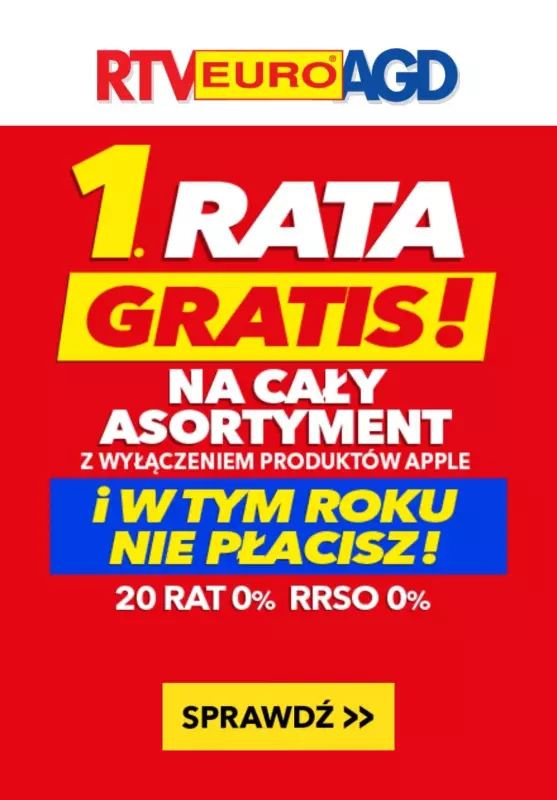 EURO RTV AGD - gazetka promocyjna 1 rata GRATIS na cały asortyment od środy 02.10 do środy 09.10