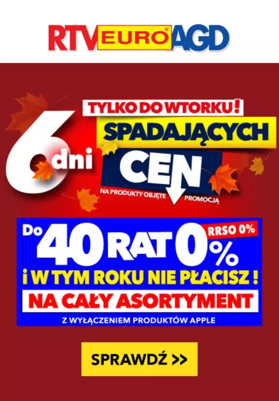 EURO RTV AGD - gazetka promocyjna 6 dni spadających cen od czwartku 10.10 do wtorku 15.10