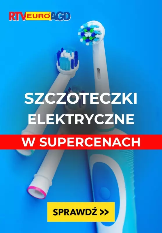 EURO RTV AGD - gazetka promocyjna Szczoteczki elektryczne na wyprzedaży od piątku 10.01 do piątku 31.01