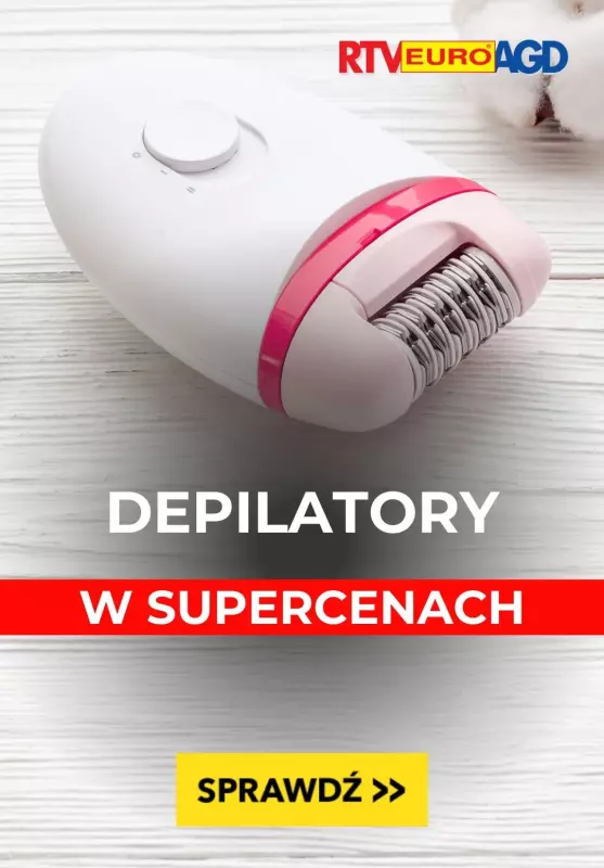 RTV EURO AGD - gazetka promocyjna Depilatory w supercenach! od czwartku 16.01 