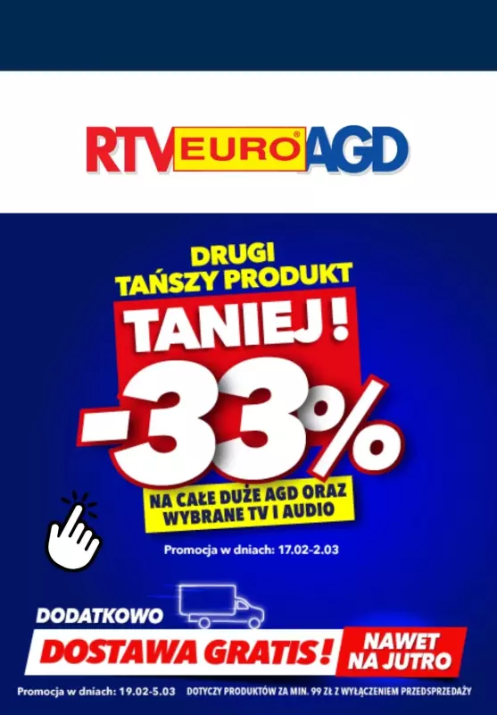 RTV EURO AGD - gazetka promocyjna -33% na drugi tańszy produkt AGD lub RTV od poniedziałku 24.02 do niedzieli 02.03