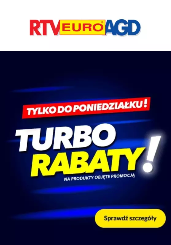 RTV EURO AGD - gazetka promocyjna Turbo rabaty! od piątku 14.03 do poniedziałku 17.03