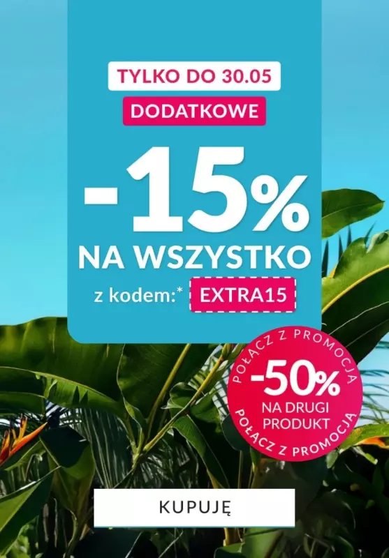 Homla - gazetka promocyjna Extra -15% na WSZYSTKO - połącz promocje! od środy 29.05 do czwartku 30.05