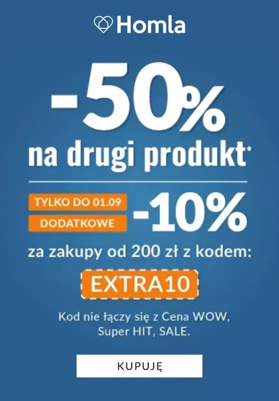 Homla - gazetka promocyjna EXTRA -10% na zakupy od 200 zł - połącz promocje! od piątku 30.08 do niedzieli 01.09