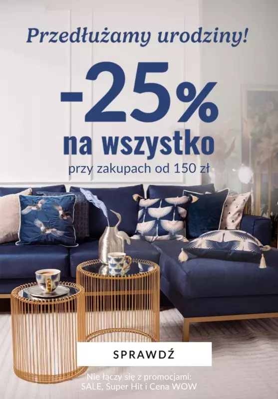 Homla - gazetka promocyjna -25% na zakupy od 150 PLN - przedłużamy URODZINY! od wtorku 15.10 do czwartku 17.10