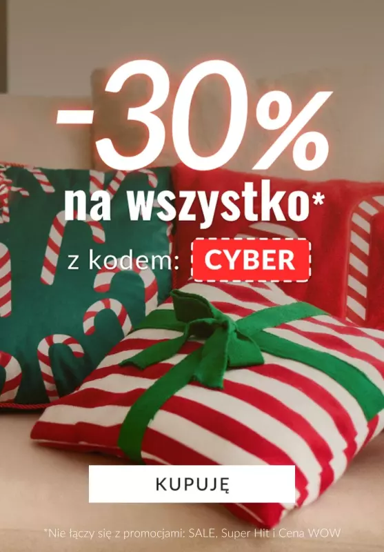 Homla - gazetka promocyjna CYBER WEEK! -30% na WSZYSTKO z kodem! od wtorku 03.12 do poniedziałku 09.12