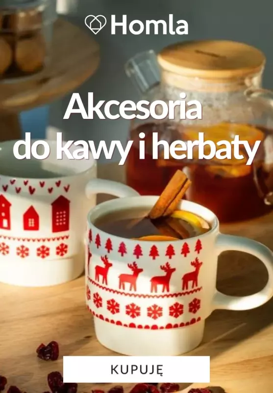 Homla - gazetka promocyjna Akcesoria do kawy i herbaty od piątku 13.12 do czwartku 19.12