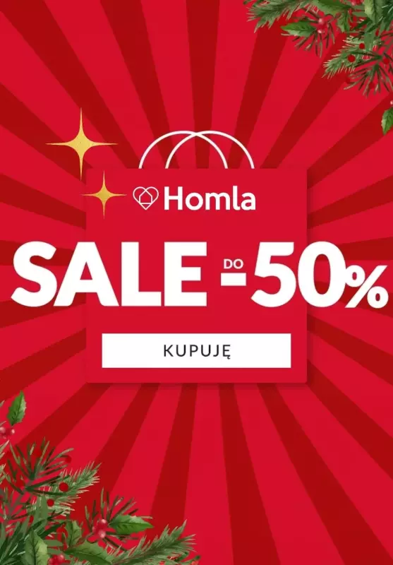 Homla - gazetka promocyjna Do -50% WYPRZEDAŻ świąteczna od środy 18.12 