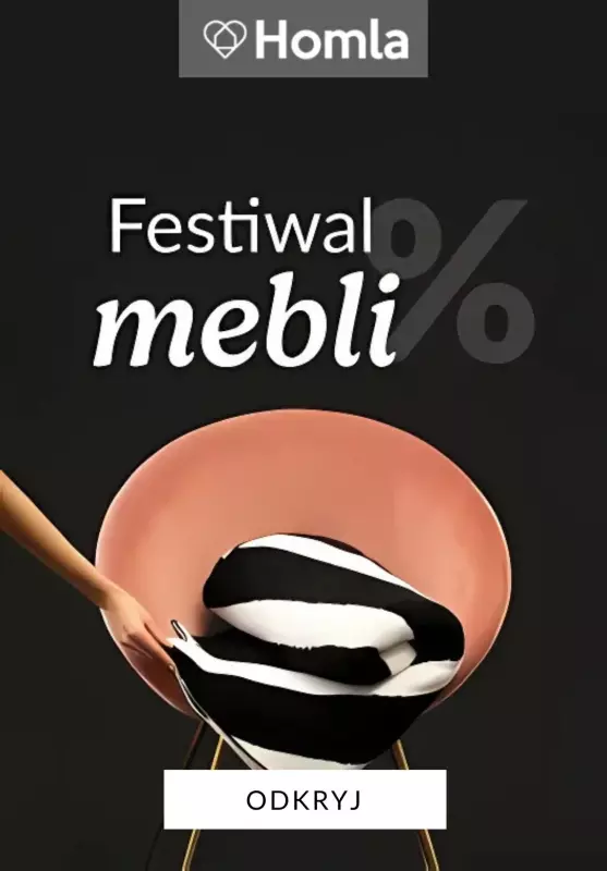 Homla - gazetka promocyjna Festiwal mebli od środy 29.01 