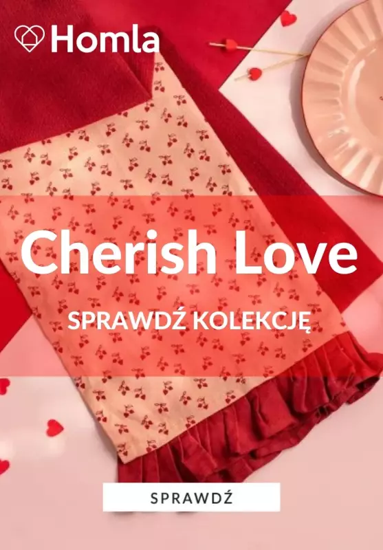 Homla - gazetka promocyjna Kolekcja Cherish Love od piątku 31.01 