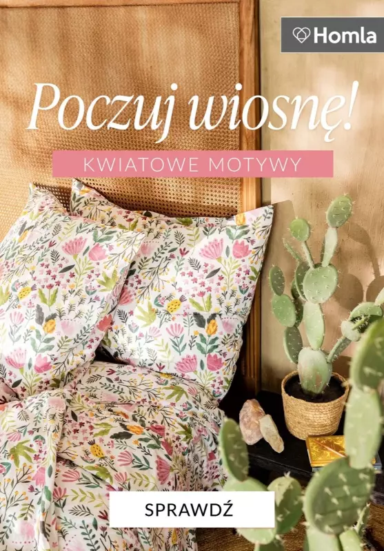 Homla - gazetka promocyjna Kwiatowe motywy - poczuj wiosnę! od czwartku 13.02 