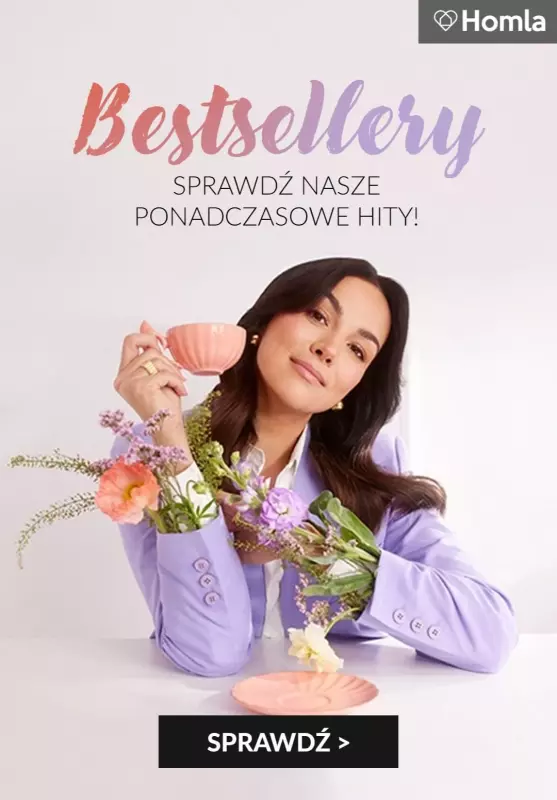 Homla - gazetka promocyjna Bestsellery - sprawdź nasze ponadczasowe hity! od piątku 28.02 