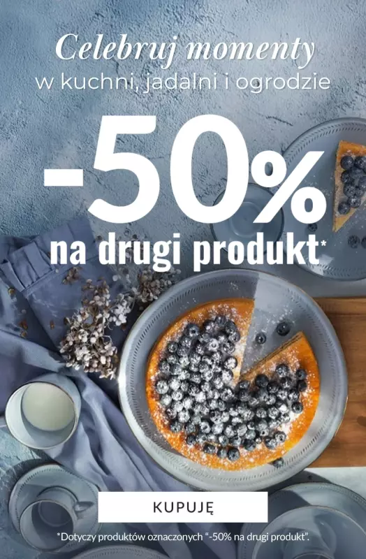 Homla - gazetka promocyjna -50% na DRUGI PRODUKT do kuchni, jadalni i ogrodu! od wtorku 27.05 do niedzieli 15.06