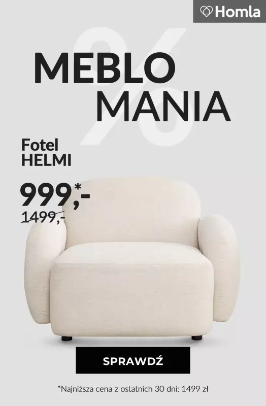 Homla - gazetka promocyjna MEBLOmania! od wtorku 03.06 